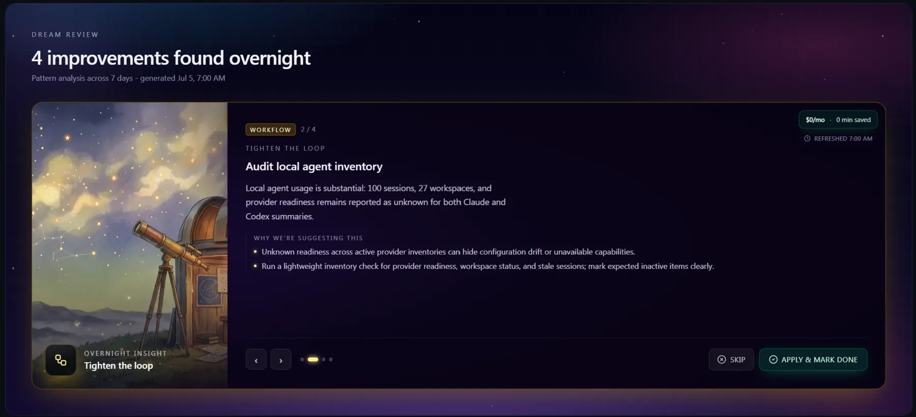 AI OS Dream Review showing overnight improvement suggestions with rationale and apply or skip actions.